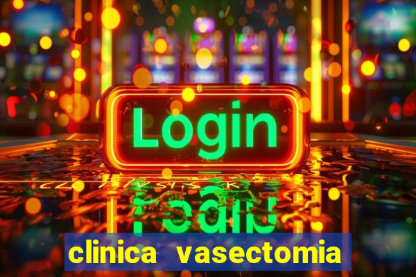 clinica vasectomia porto alegre